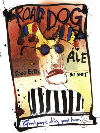 Ralph Steadman Flying Dog Road Dog Ale Print